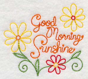 Good Morning Sunshine