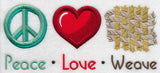 Peace Love Weave