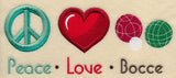 Peace Love Bocce