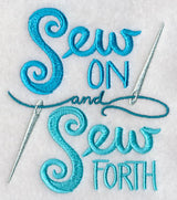 Sew On and Sew Forth