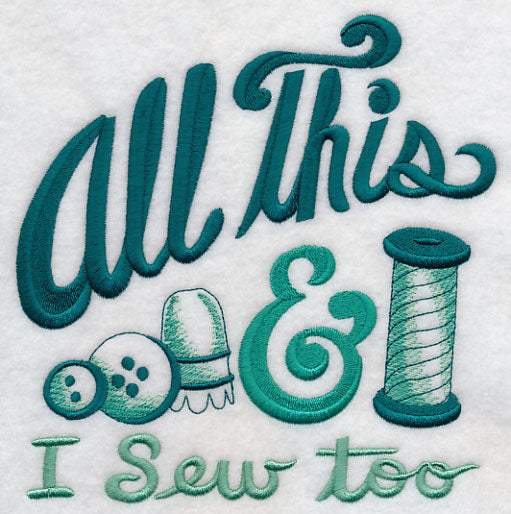 All This & I Sew Too