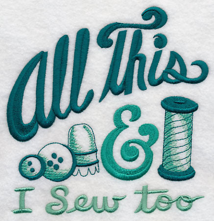 All This & I Sew Too