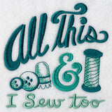 All This & I Sew Too