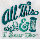 All This & I Sew Too