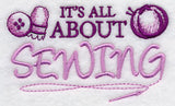 It's All About Sewing