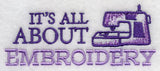 It's All About Embroidery