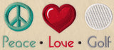 Peace Love Golf