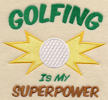 Golfing is My Superpower