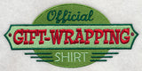 Official Gift-Wrapping Shirt
