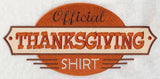 Official Thanksgiving Shirt