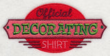 Official Decorating Shirt