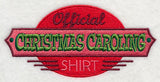 Official Christmas Caroling Shirt