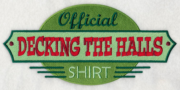 Official Decking the Halls Shirt