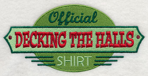 Official Decking the Halls Shirt