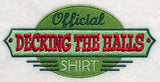 Official Decking the Halls Shirt