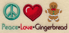 Peace Love Gingerbread