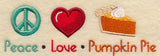 Peace Love Pumpkin Pie