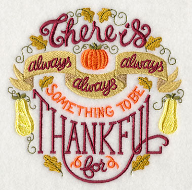 Always Something to be Thankful For
