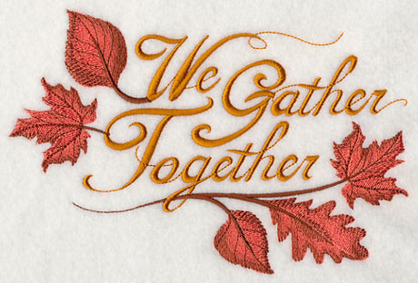 We Gather Together
