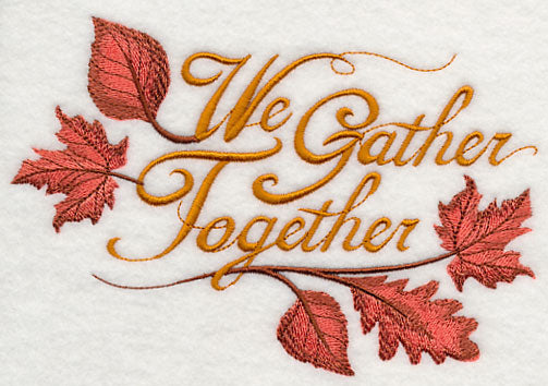 We Gather Together