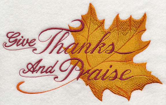 Give Thanks and Praise