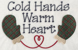 Cold Hands Warm Heart