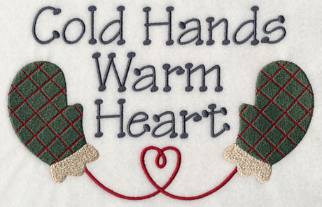 Cold Hands Warm Heart