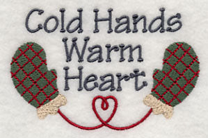 Cold Hands Warm Heart