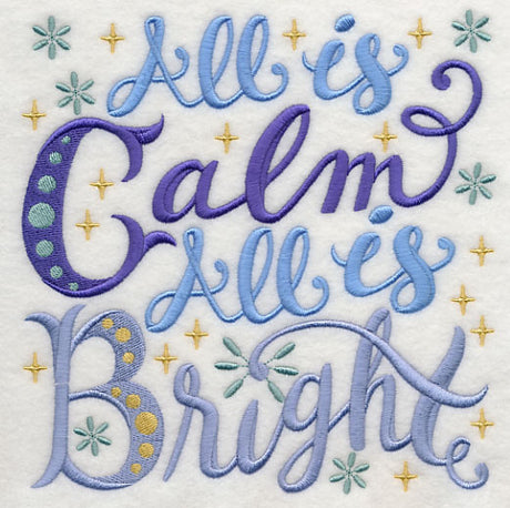 All is Calm All is Bright