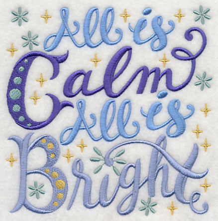 All is Calm All is Bright