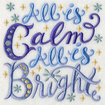 All is Calm All is Bright