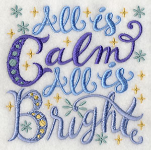 All is Calm All is Bright