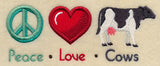 Peace Love Cows