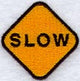 Slow Sign