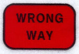 Wrong Way Sign