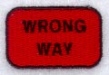 Wrong Way Sign