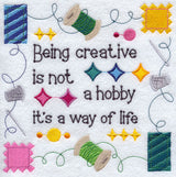 Being Creative is a Way of Life