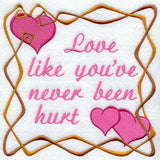 Love Like You've Never Been Hurt
