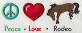 Peace Love Rodeo