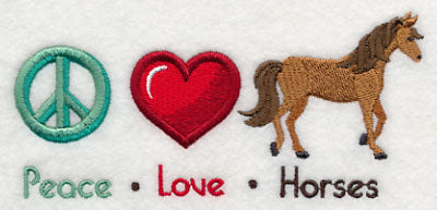 Peace Love Horses
