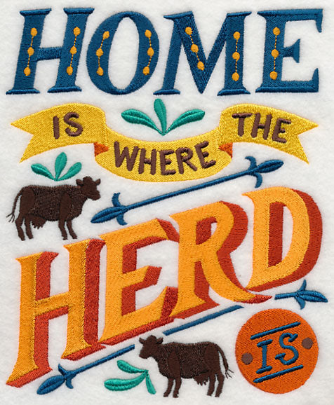 Home Is Where The Herd Is (Cows)
