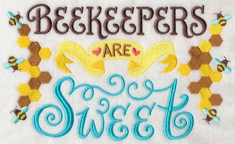 Beekeepers Are Sweet