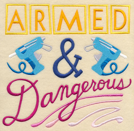 Armed and Dangerous