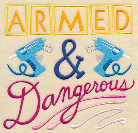Armed and Dangerous