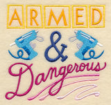 Armed and Dangerous