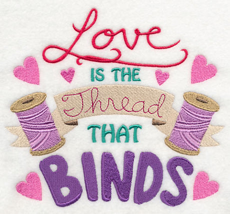 Love is the Thread That Binds