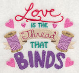 Love is the Thread That Binds