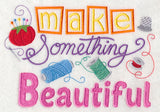 Make Something Beautiful