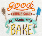 Good Things Come to Those Who Bake
