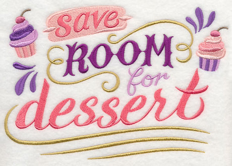 Save Room for Dessert